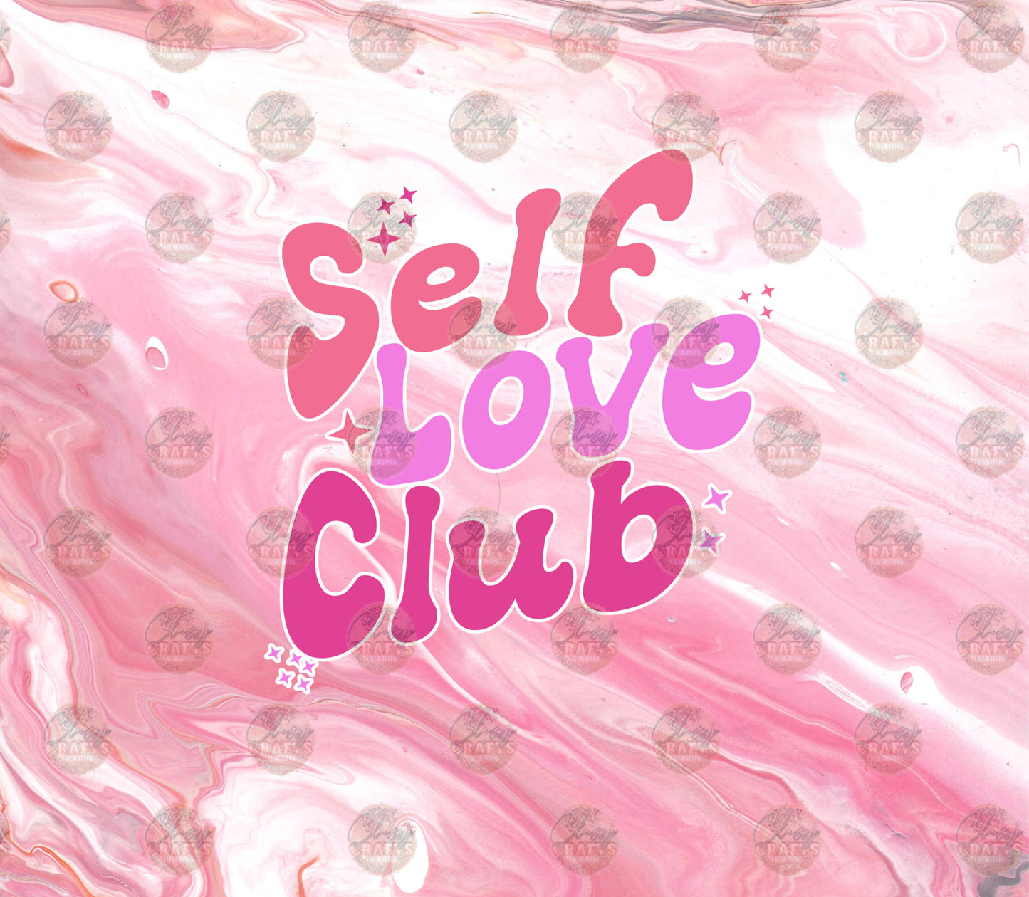 Self Love Club Tumbler Wrap - Sublimation Transfer