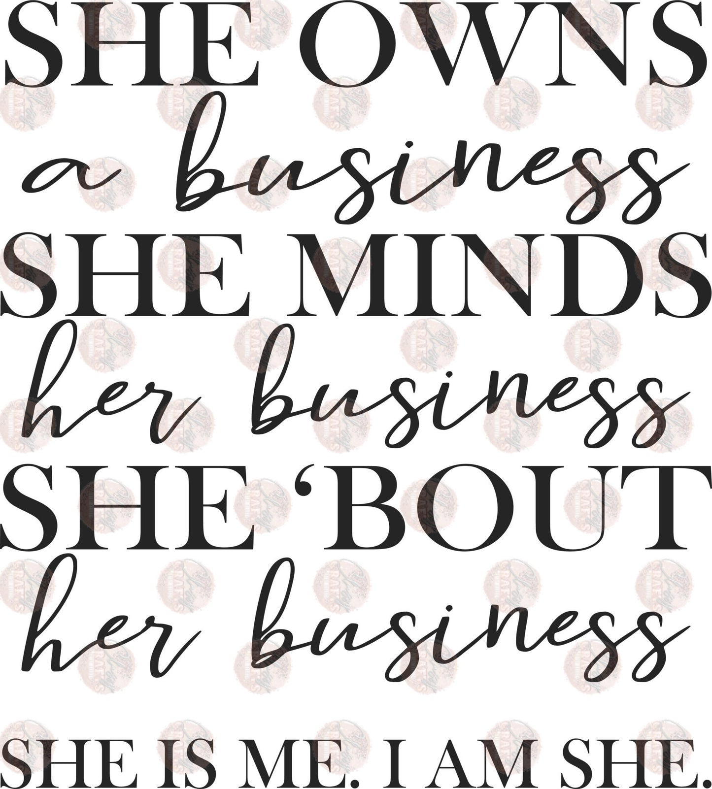 She Owns A Business - Sublimation Transfer