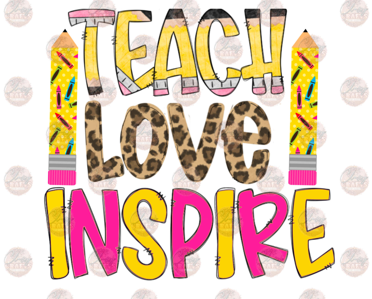 Teach Love Inspire Transfer