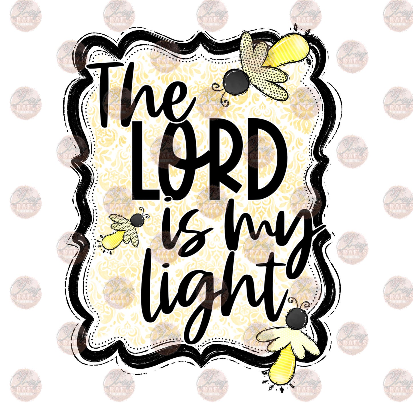 The Lord Is My Light Transfer