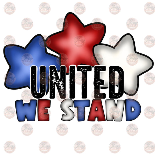 United We Stand - Sublimation Transfer