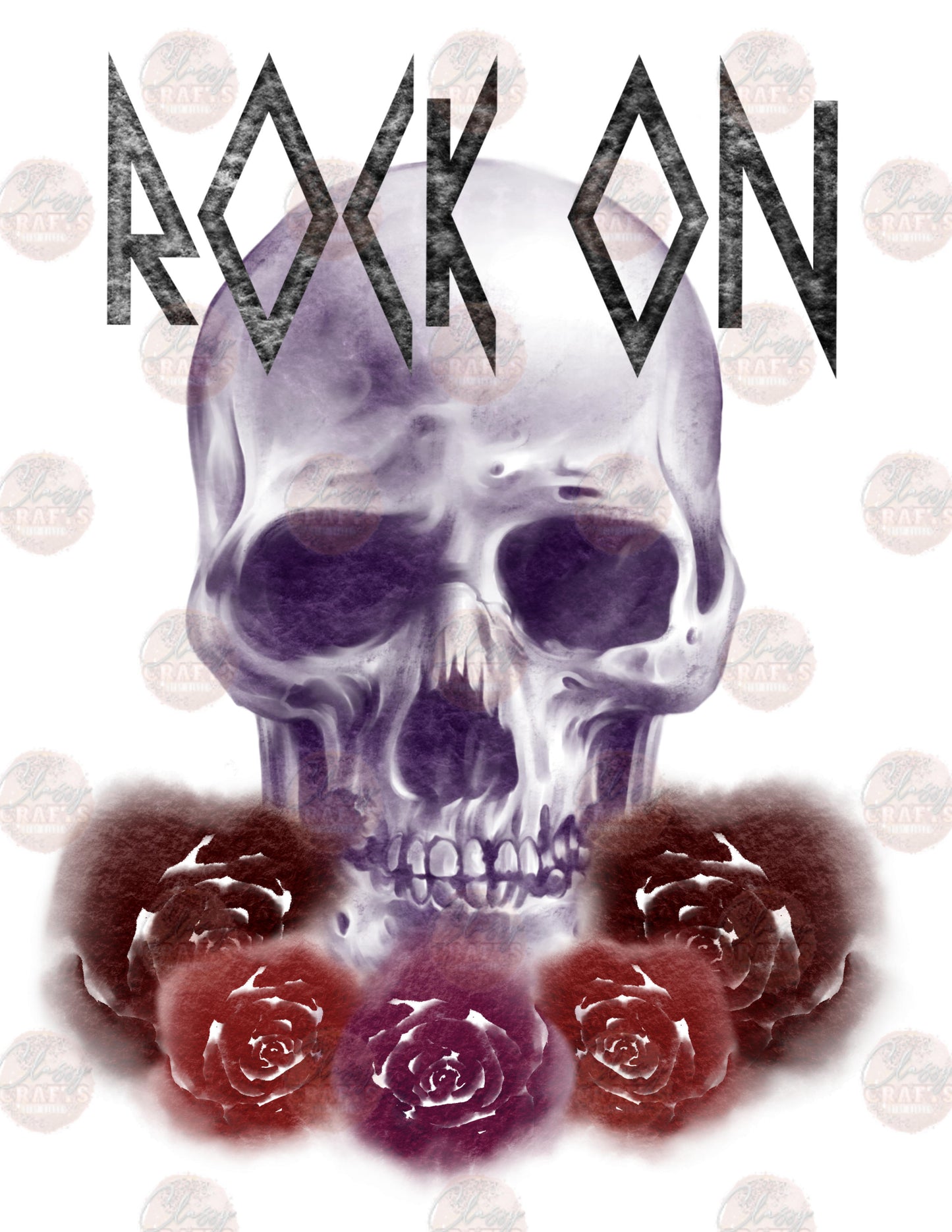 Rock On Roses -Sublimation Transfer