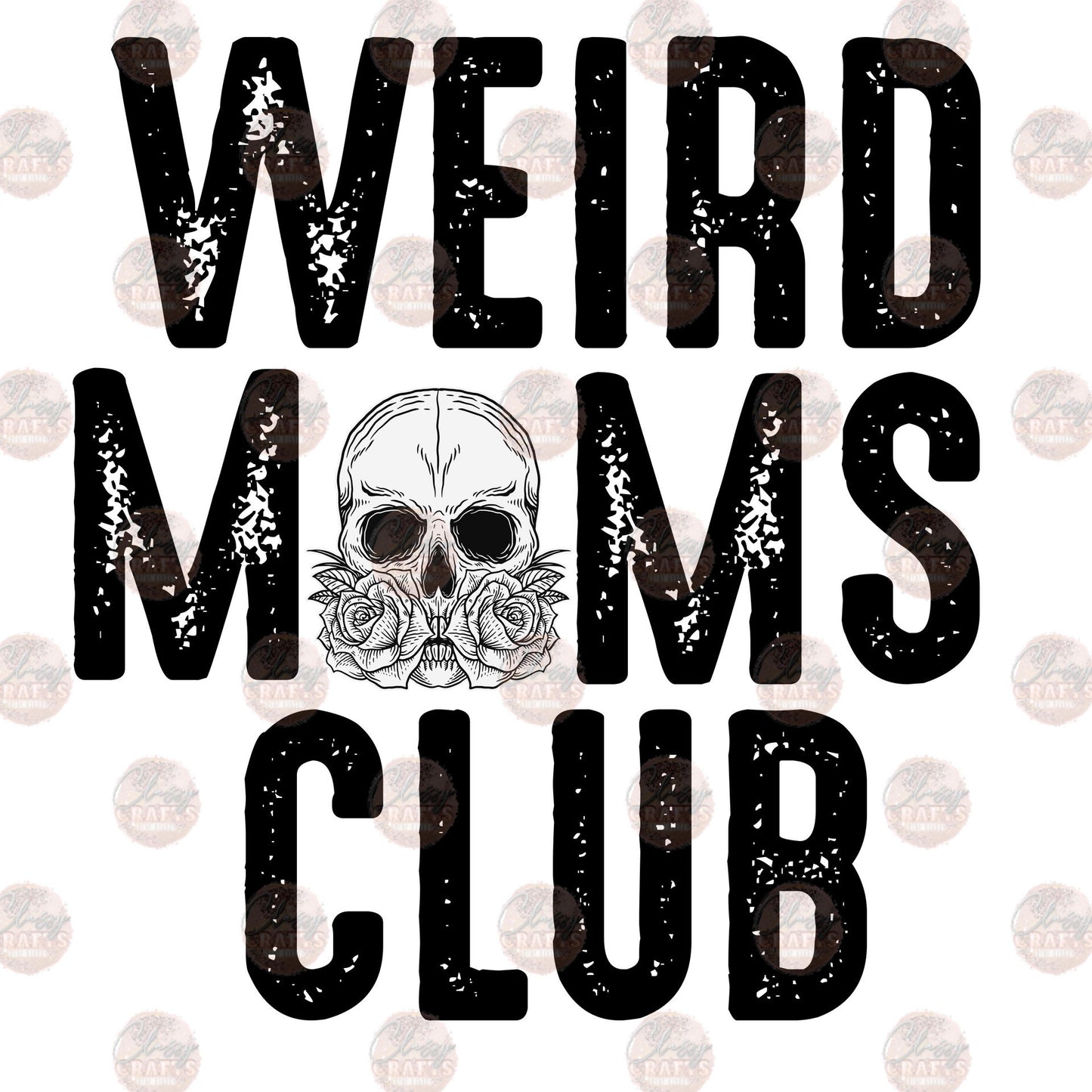 Weird Moms Club 1 Transfer