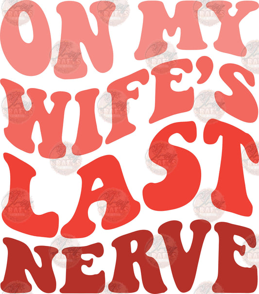 Wife's Last Nerve Color Transfser