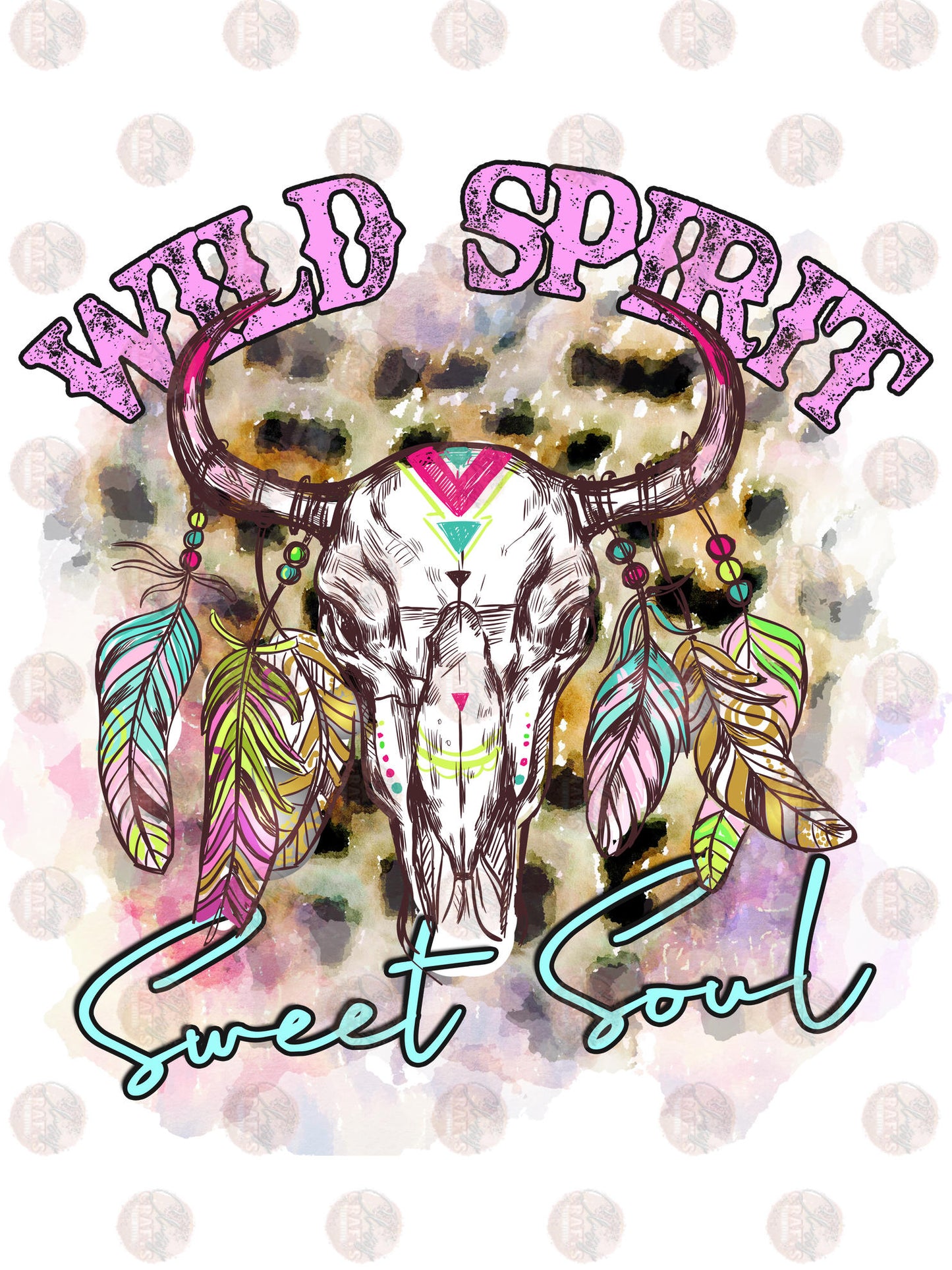 Wild Spirit Sweet Soul - Sublimation Transfer