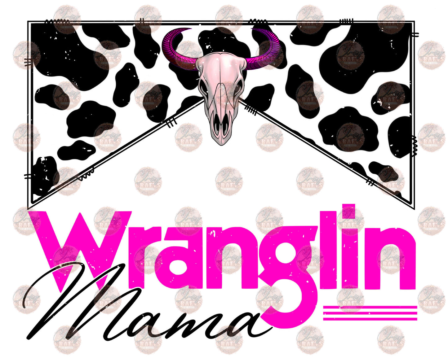 Wranglin' Mama Pink Transfer