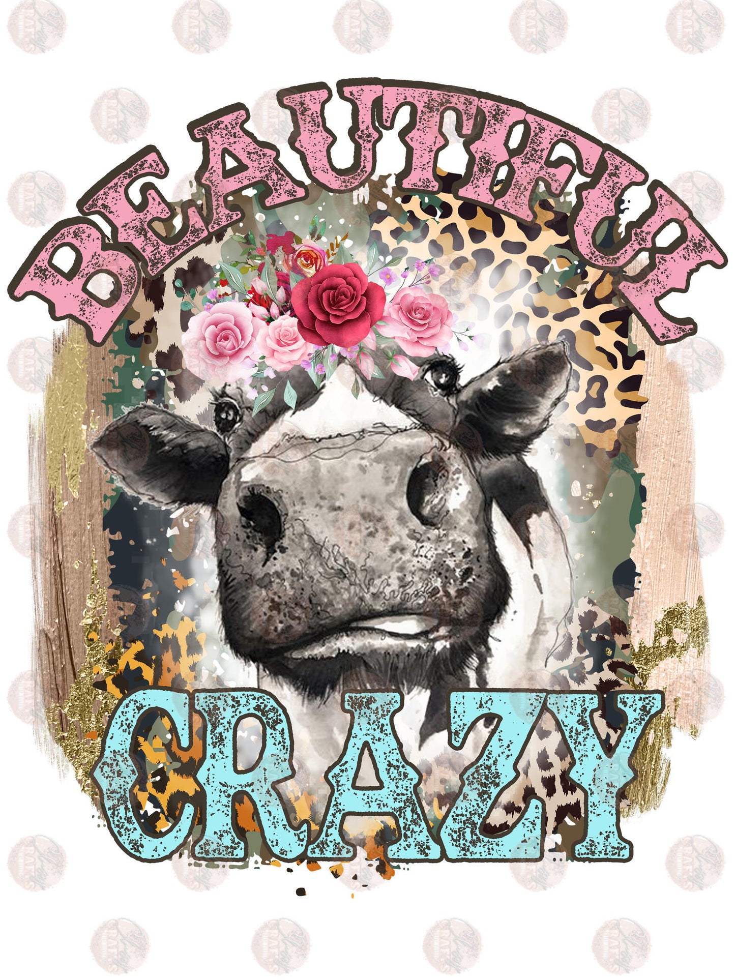 Beautiful Crazy Heifer - Sublimation Transfer