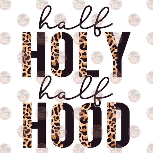 Half Holy Half Hood Half Leopard & Black Transfer