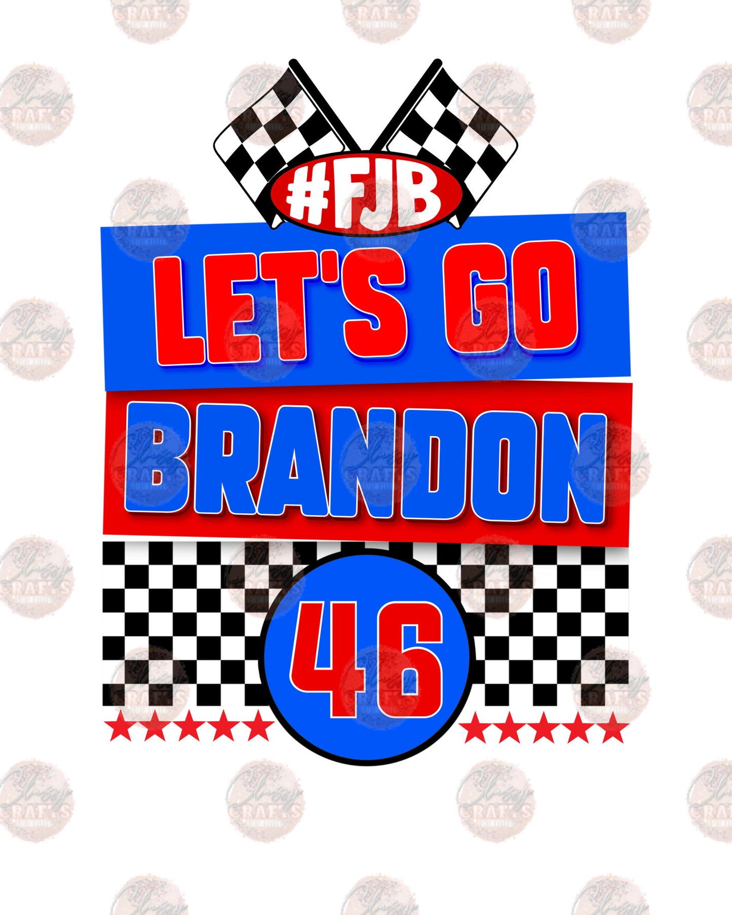 Let's Go Brandon Race Flags- Sublimation Transfer