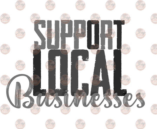 Support Local - Sublimation Transfer