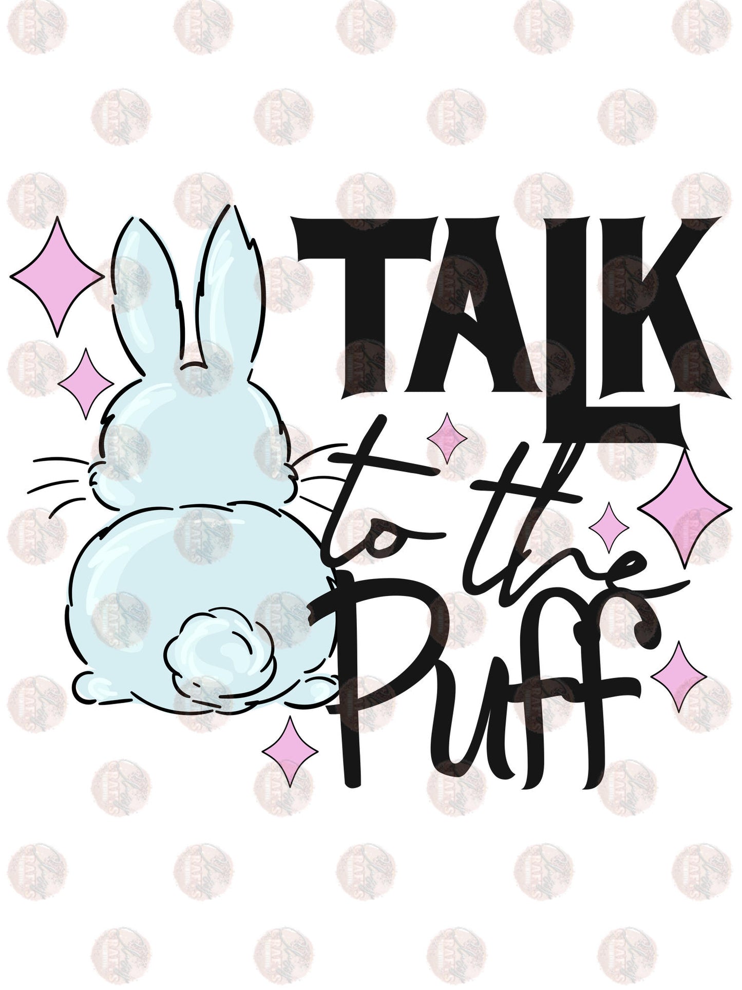 Talk To The Puff Transfer