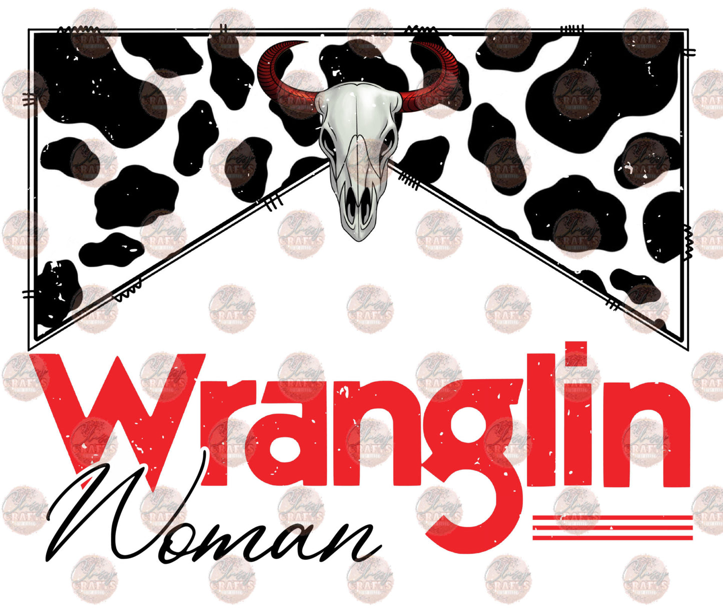 Wranglin' Woman Transfer